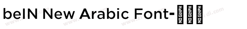 beIN New Arabic Font字体转换